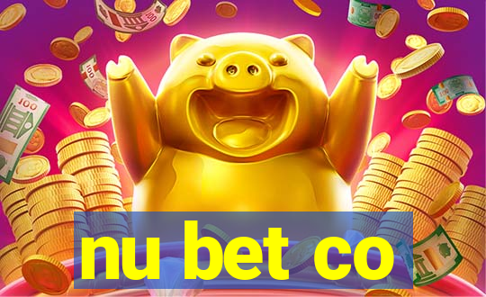 nu bet co